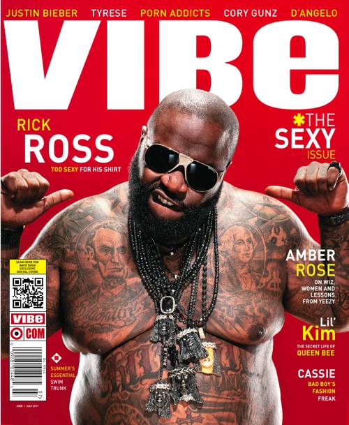 rick ross vibe magazine cover. tattoo Rick Ross Covers VIBE